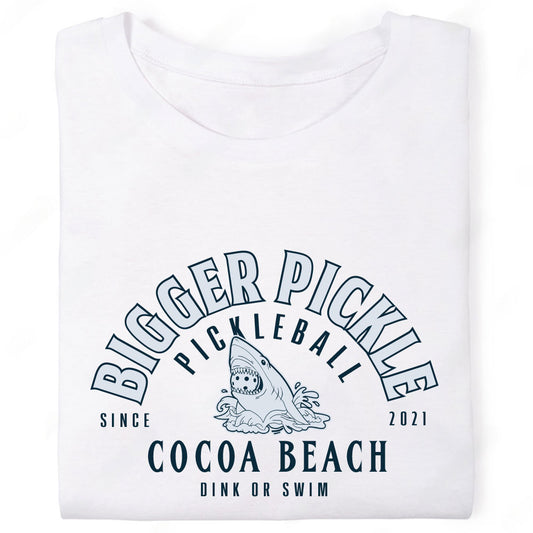 Bigger Pickle Pickleball Shark Dink or Swim Cocoa Beach T-Shirt