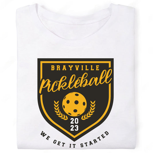 Brayville Pickleball We Get It Started Emblem T-Shirt