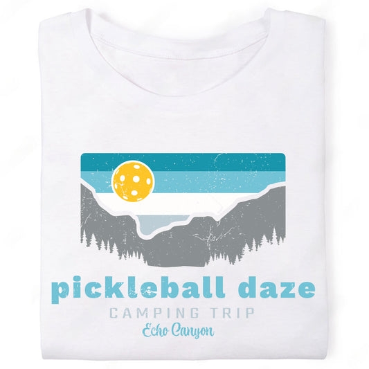 Pickleball Daze Camping Trip Echo Canyon Mountain T-Shirt