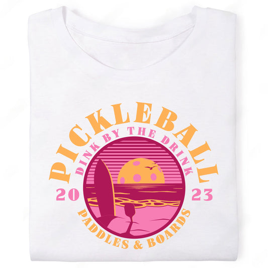 Pickleball Dink by the Drink Paddles and Boards Surfboard Paddle Ocean Beach Sunset T-Shirt