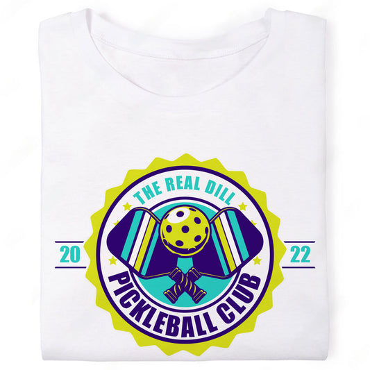 The Real Dill Pickleball Club T-Shirt