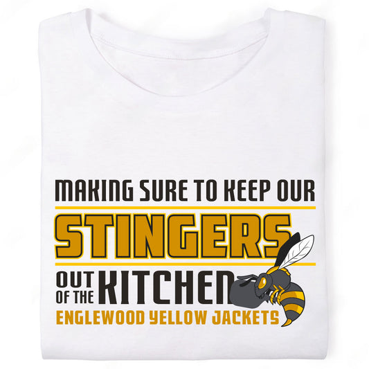 Hornet Wasp Yellow Jacket Stingers out of the Kitchen T-Shirt